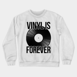 Vinyl Forever Vinyl Junkie Crewneck Sweatshirt